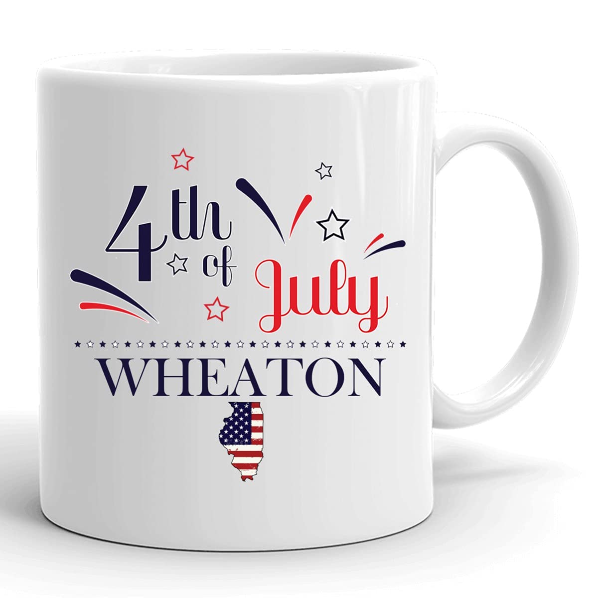 Personalized 11oz White Coffee Mug - Custom USA Flag Design with 'Happy 4th of July' & Wheaton Illinois Text - Great Independence Day Gift for Coffee Lovers - Perfect for Home, Office Use or Patriotic Holiday Celebrations