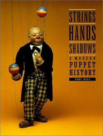 Strings, Hands, Shadows: A Modern Puppet History - DIAgram Book from Detroit Institute of Arts | Perfect for Puppetry Enthusiasts, Art Historians & Theater Educators