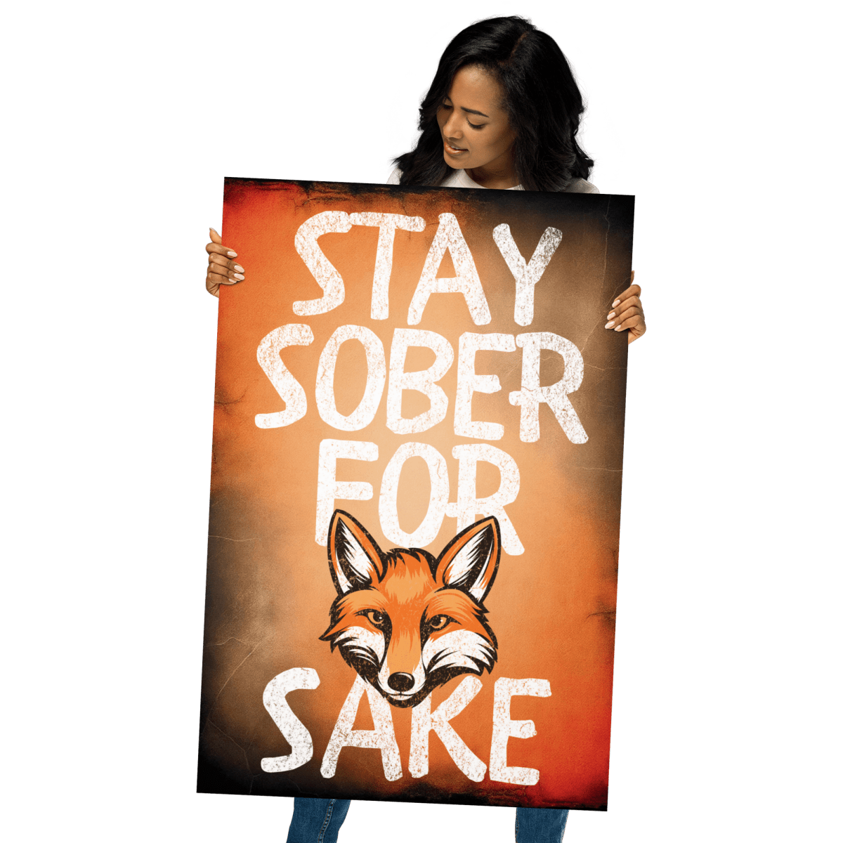 Stay Sober For Fox Sake - Motivational Wall Art Print for Home, Office & Bar Decor | Inspirational Alcohol-Free Lifestyle Poster