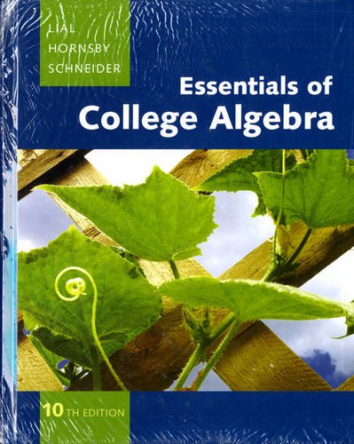 Essentials of College Algebra Textbook 10th Edition with MML/MSL Student Access Code Card - Perfect for College Students & Self-Learners