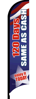 Patriotic Feather Flag Banner - 120 Days Same As Cash | Durable Outdoor Advertising Flag for Car Dealerships, Grand Openings & Political Campaigns