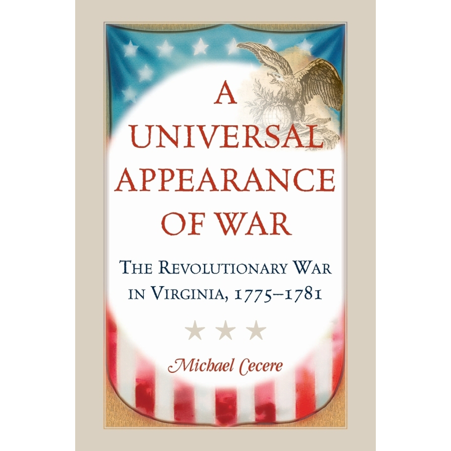 The Revolutionary War in Virginia 1775-1781: A Comprehensive History of America's Fight for Independence | Perfect for History Buffs & Students