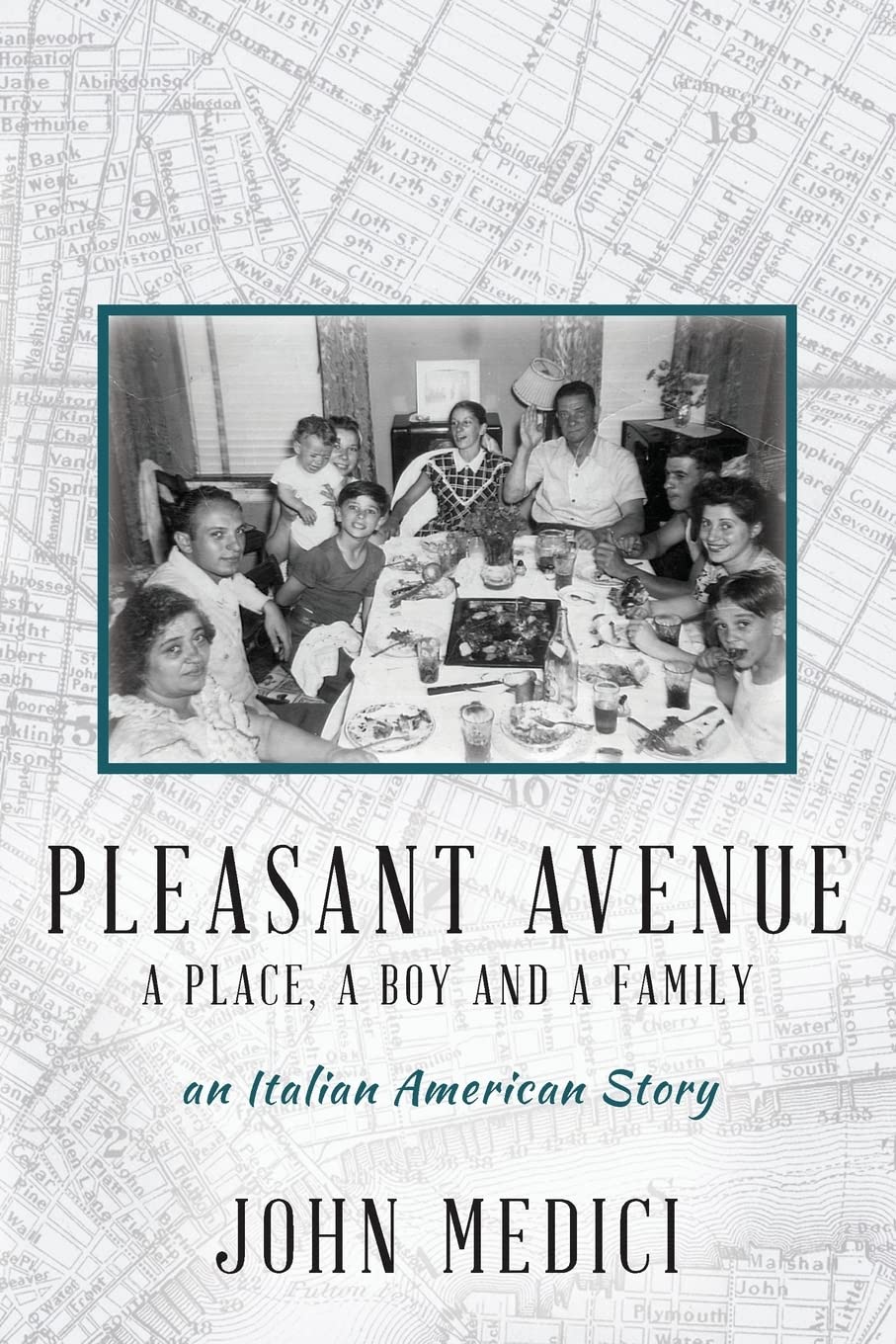 Pleasant Avenue: An Italian American Story of Family, Childhood, and Community | Historical Fiction Novel for Book Clubs & Italian Heritage Enthusiasts