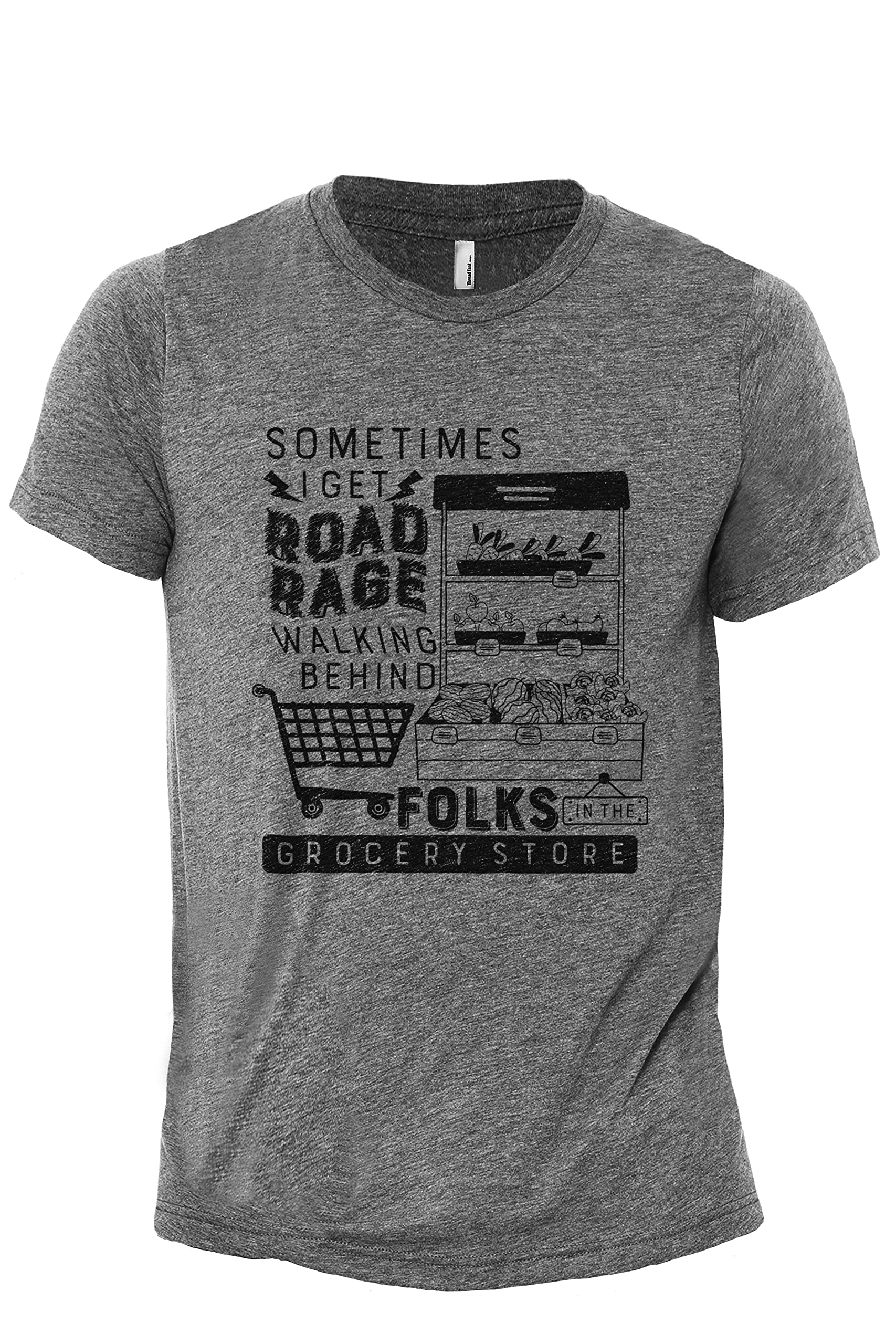 Men's Modern Fit Funny Casual T-Shirt - 'Sometimes I Get Road Rage Walking Behind Folks' Graphic Printed Tee - Perfect for Grocery Shopping, Errands & Everyday Wear
