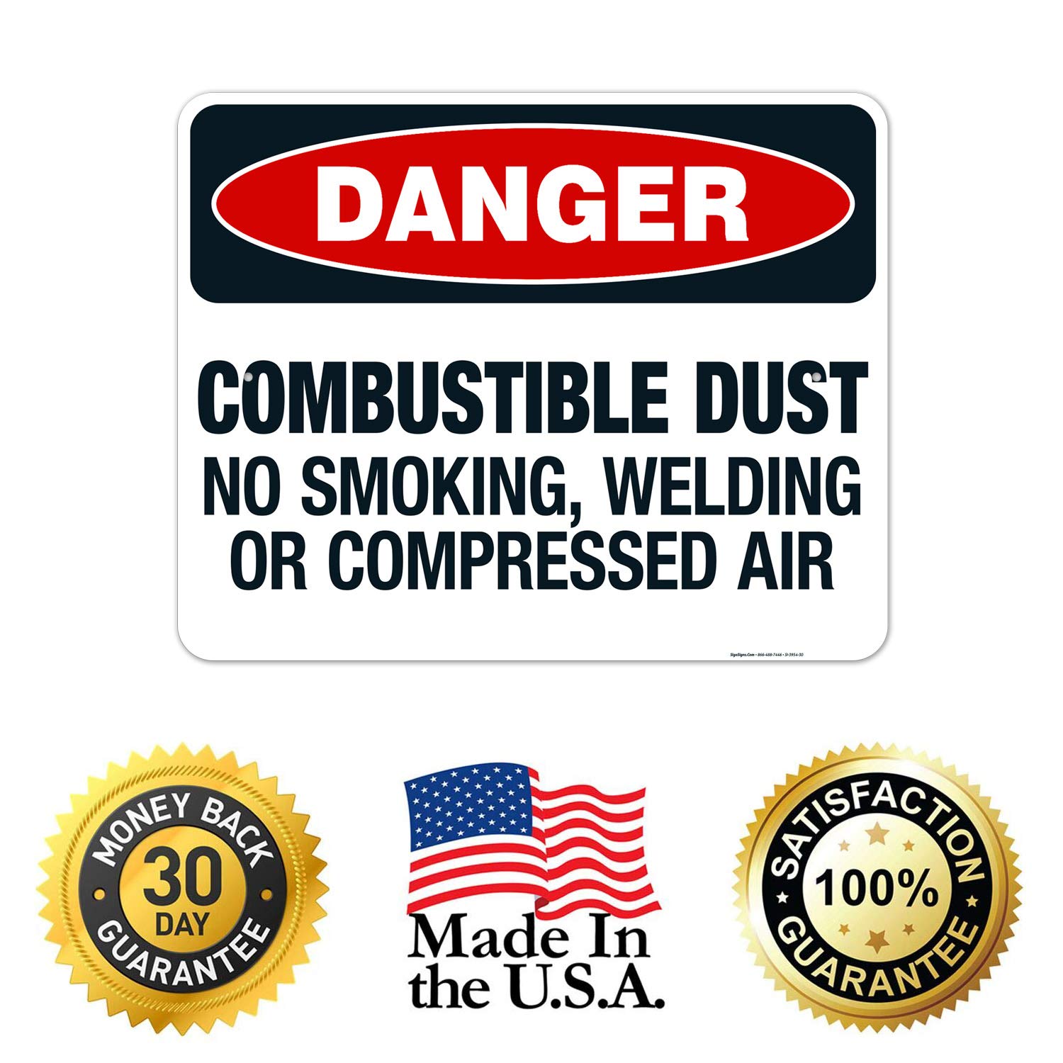 Danger Combustible Dust No Smoking Welding or Compressed Air Sign - OSHA Approved 24x30 Inch Rust-Free Aluminum Safety Sign - Fade Resistant for Indoor/Outdoor Use - Made in USA - Perfect for Warehouses, Factories & Hazardous Work Areas