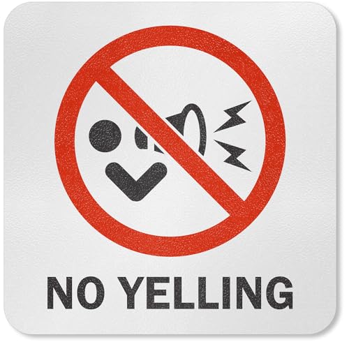 No Yelling