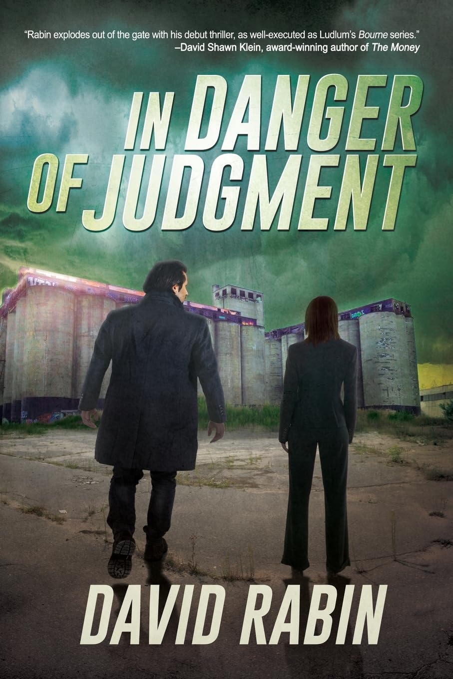 In Danger of Judgment: A Gripping Psychological Thriller Novel - Perfect for Mystery Lovers & Book Club Discussions
