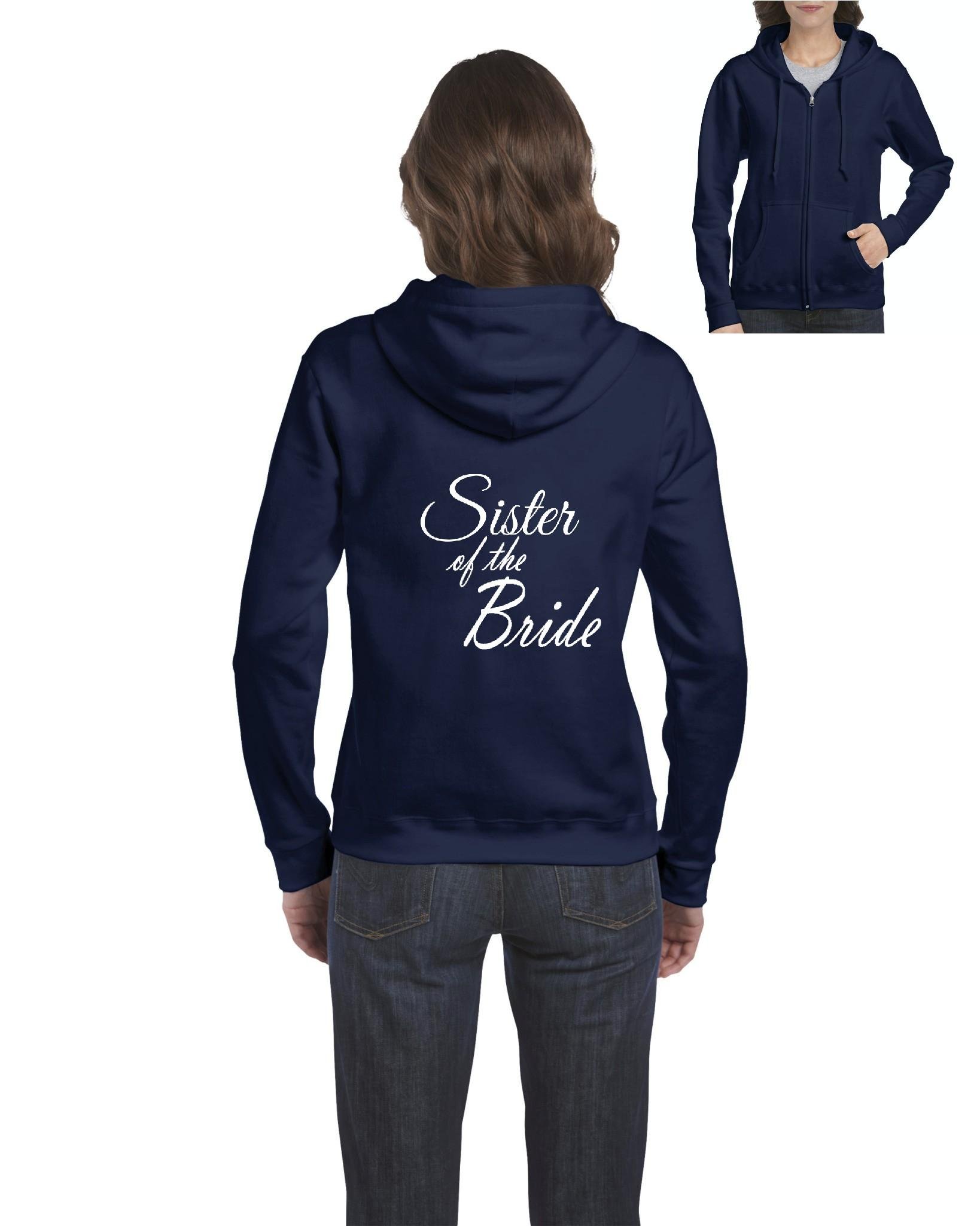 Bride Sweater Zip Up - Elegant Wedding Gift for Sister of the Bride - Perfect for Bridal Shower, Bachelorette Party & Rehearsal Dinner