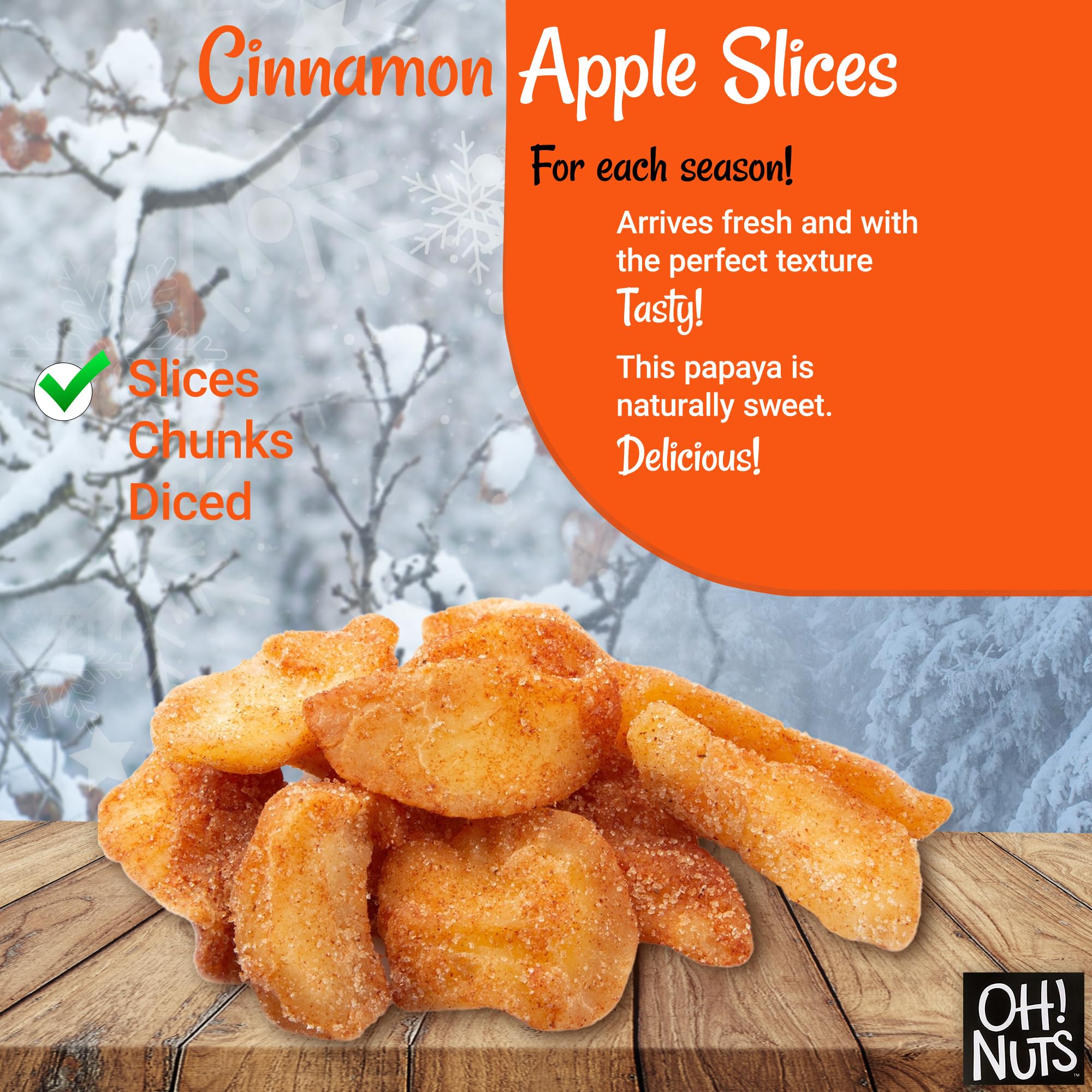 Oh! Nuts Dried Cinnamon Apple Slices - 1 lb Bag | Sweetened Dehydrated Fruit Snacks | Freshness Sealed in New York | Perfect for Baking, Trail Mix & Healthy Snacking