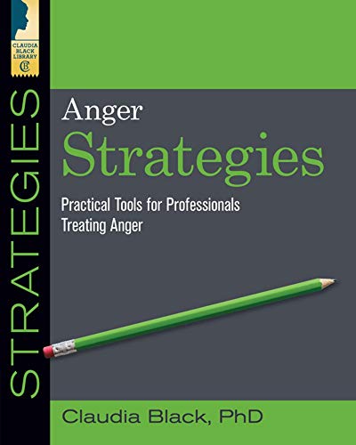 Anger Management Strategies: Practical Tools & Techniques for Controlling Anger - Effective Therapy for Stress Relief & Emotional Regulation