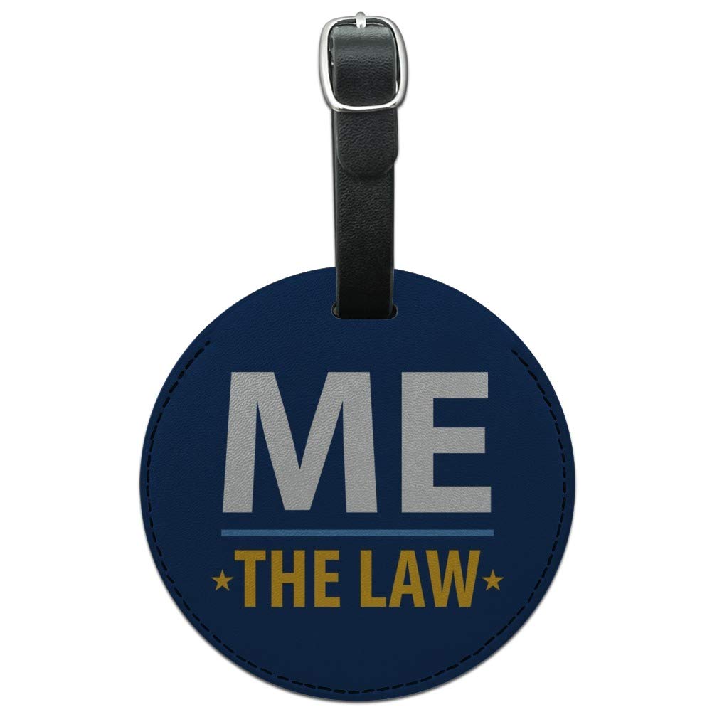 Me Above The Law Round Leather Luggage Tag - Durable Carry-On ID Card Holder for Suitcases & Travel Bags - Perfect for Airports, Business Trips & Vacation Identification