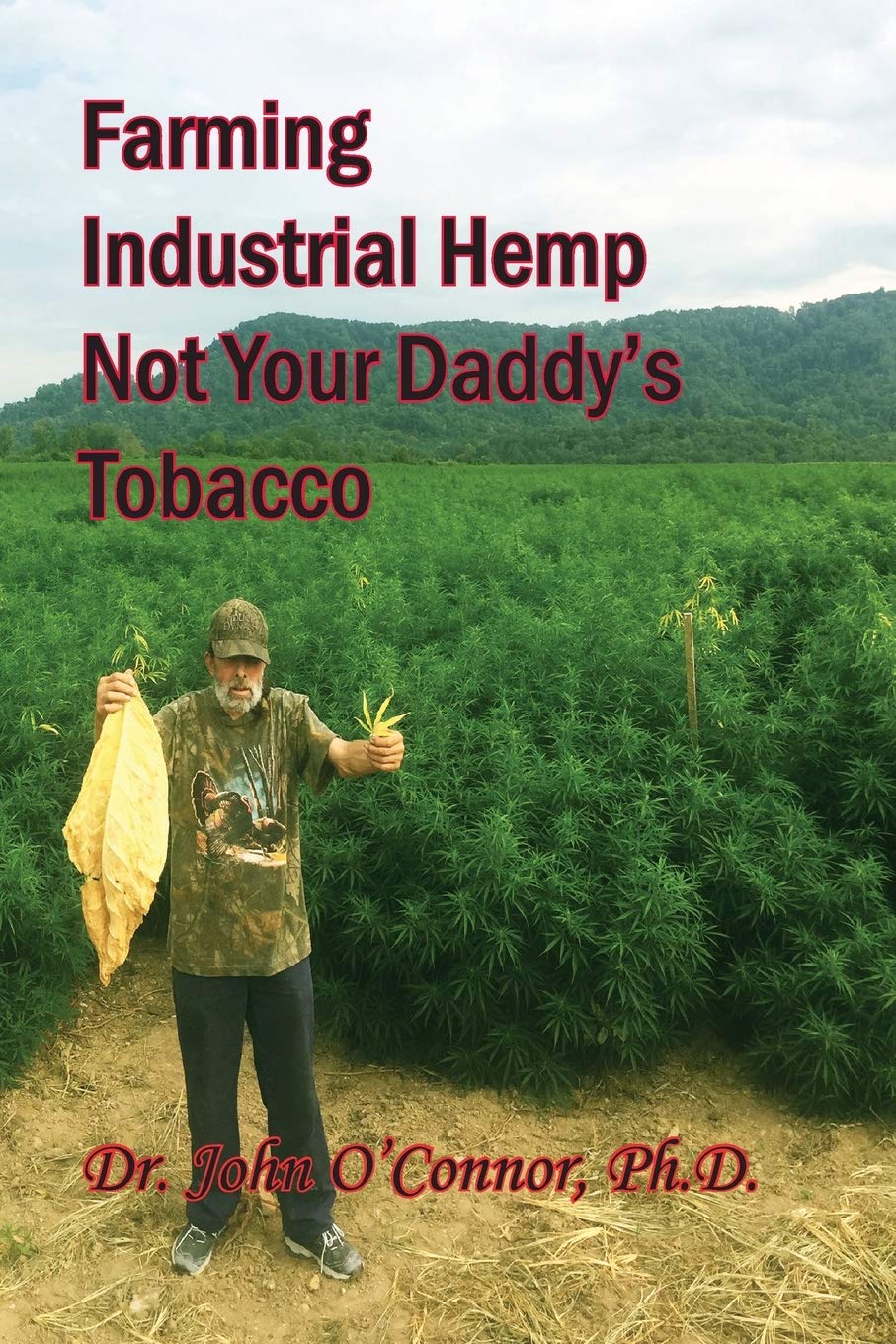 Farming Industrial Hemp: Sustainable Agriculture Guide - The Hemp Series Book for Modern Farmers | Perfect for Organic Farming, CBD Production & Eco-Friendly Textiles