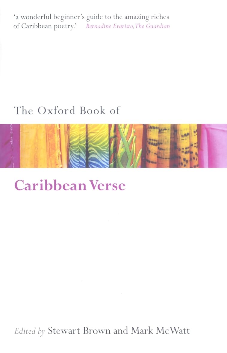 The Oxford Book of Caribbean Verse: Classic Poetry Collection from Caribbean Writers | Oxford Books of Prose & Verse | Perfect for Literature Studies & Cultural Exploration