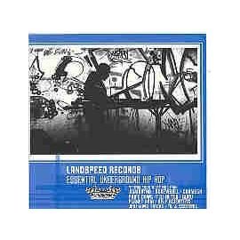 Landspeed Records Essential Underground Hip Hop Music - Best for Urban Streetwear Fashion, Hip Hop Culture & Music Collectors