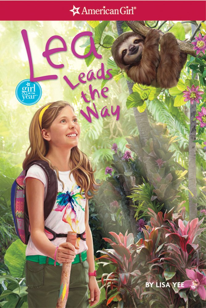 Lea Leads the Way (American Girl of the Year Book 2) - Inspiring Chapter Book for Girls Ages 8-12 | Perfect for Reading, Gifts & Building Confidence