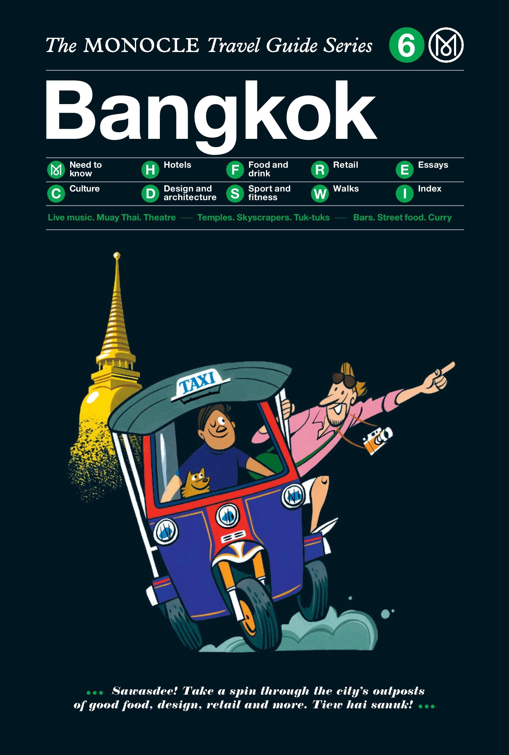 Monocle Travel Guide to Bangkok: Explore Thailand's Vibrant Capital - Perfect for Tourists, Expats & Business Travelers | Monocle Travel Guide Series #6