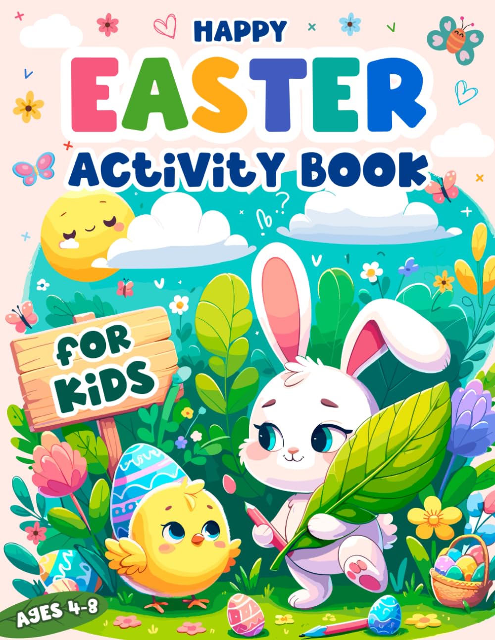 Easter Activity Book for Kids Ages 4-8 - Fun Coloring Pages, Mazes, Dot to Dot Puzzles & Educational Games - Perfect for Easter Baskets, Classroom Activities & Holiday Travel Entertainment