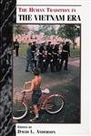 The Human Tradition in the Vietnam Era - American History Book | Explore Vietnam War Stories & Cultural Impact for Students & History Enthusiasts