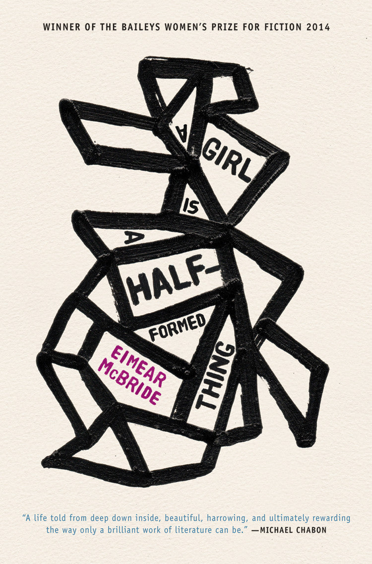 A Girl is a Half-Formed Thing - Powerful Coming-of-Age Novel | Emotional Literary Fiction for Book Clubs & Thoughtful Readers