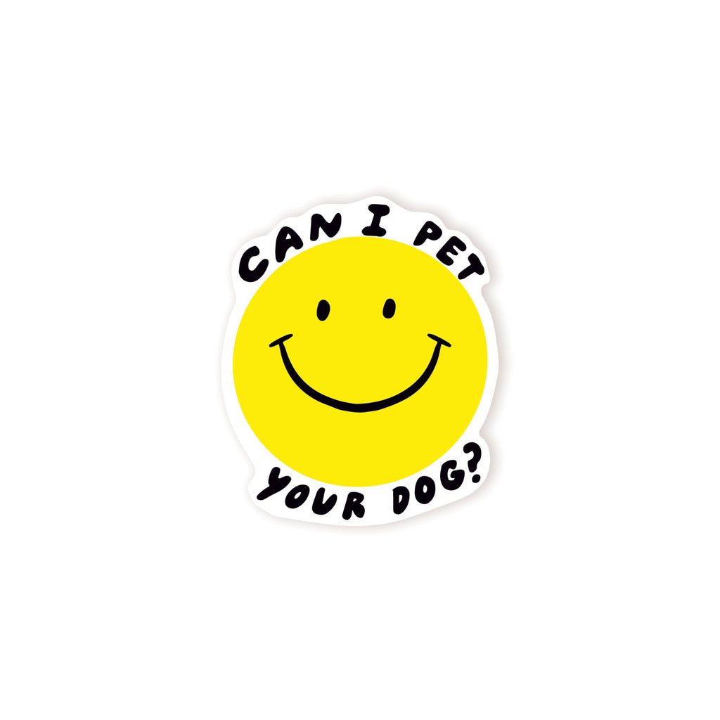 Can I Pet Your Dog? Cute Animal Lover Vinyl Sticker - Waterproof Decal for Laptops, Water Bottles & Notebooks - Perfect Gift for Dog Owners & Pet Lovers