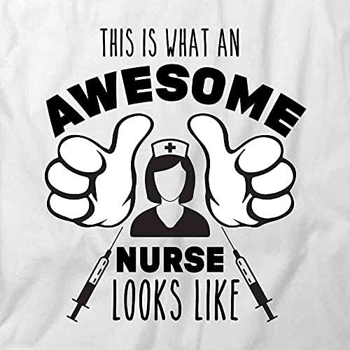 Awesome Nurse Appreciation T-Shirt | Printed Graphic Tee for Healthcare Workers - Perfect for Nurses Week, Medical Professionals & Hospital Staff