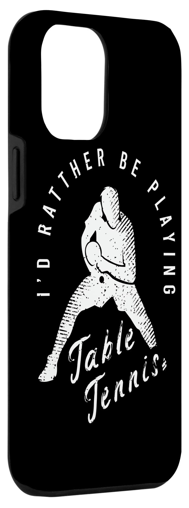iPhone 12 Pro Max Funny Ping Pong Saying Phone Case - Protective Cover with Unique Design for Sports & Gaming Lovers
