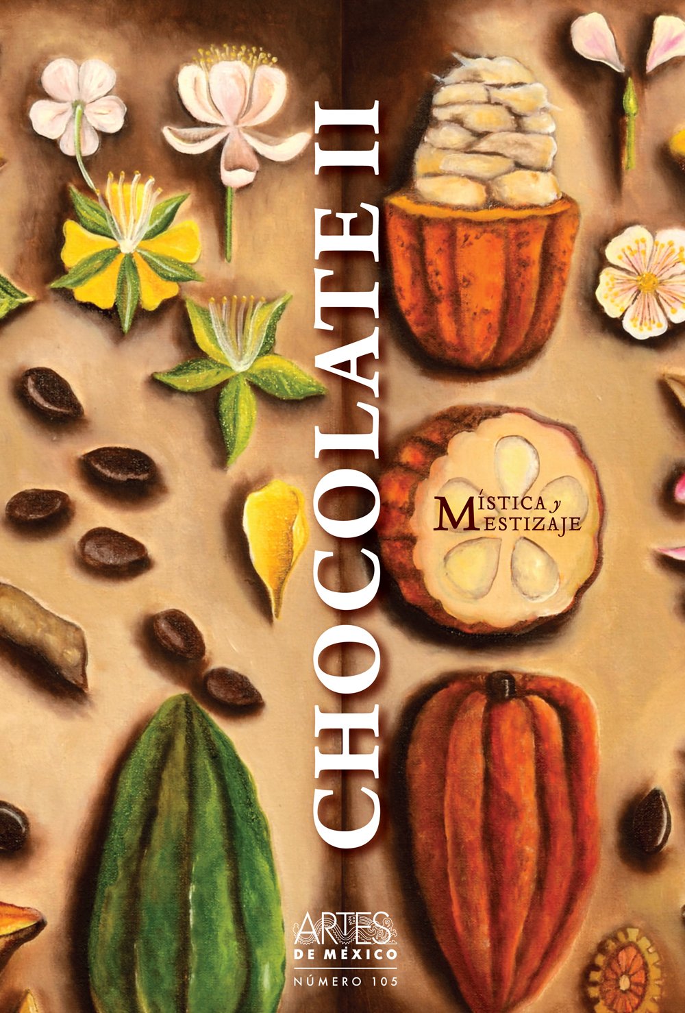 The Chocolate II: Mysticism and Mestizaje - Art Magazine Book from Mexico (Spanish Edition) | Explore Mexican Culture, Art & History | Perfect for Art Lovers, Collectors & Cultural Enthusiasts