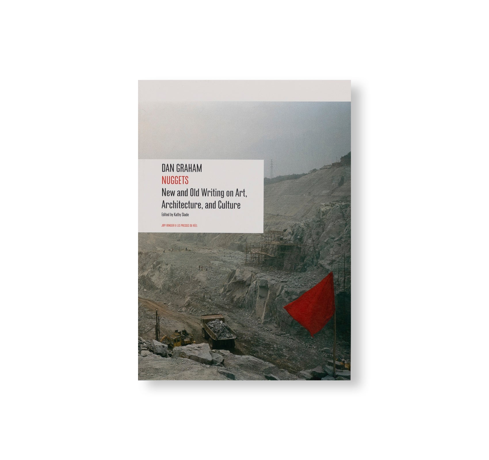 NUGGETS – New and Old Writing on Art, Architecture, and Culture by Dan Graham | Art Theory Book for Artists, Architects & Cultural Studies | Perfect for Research, Academic Study & Creative Inspiration