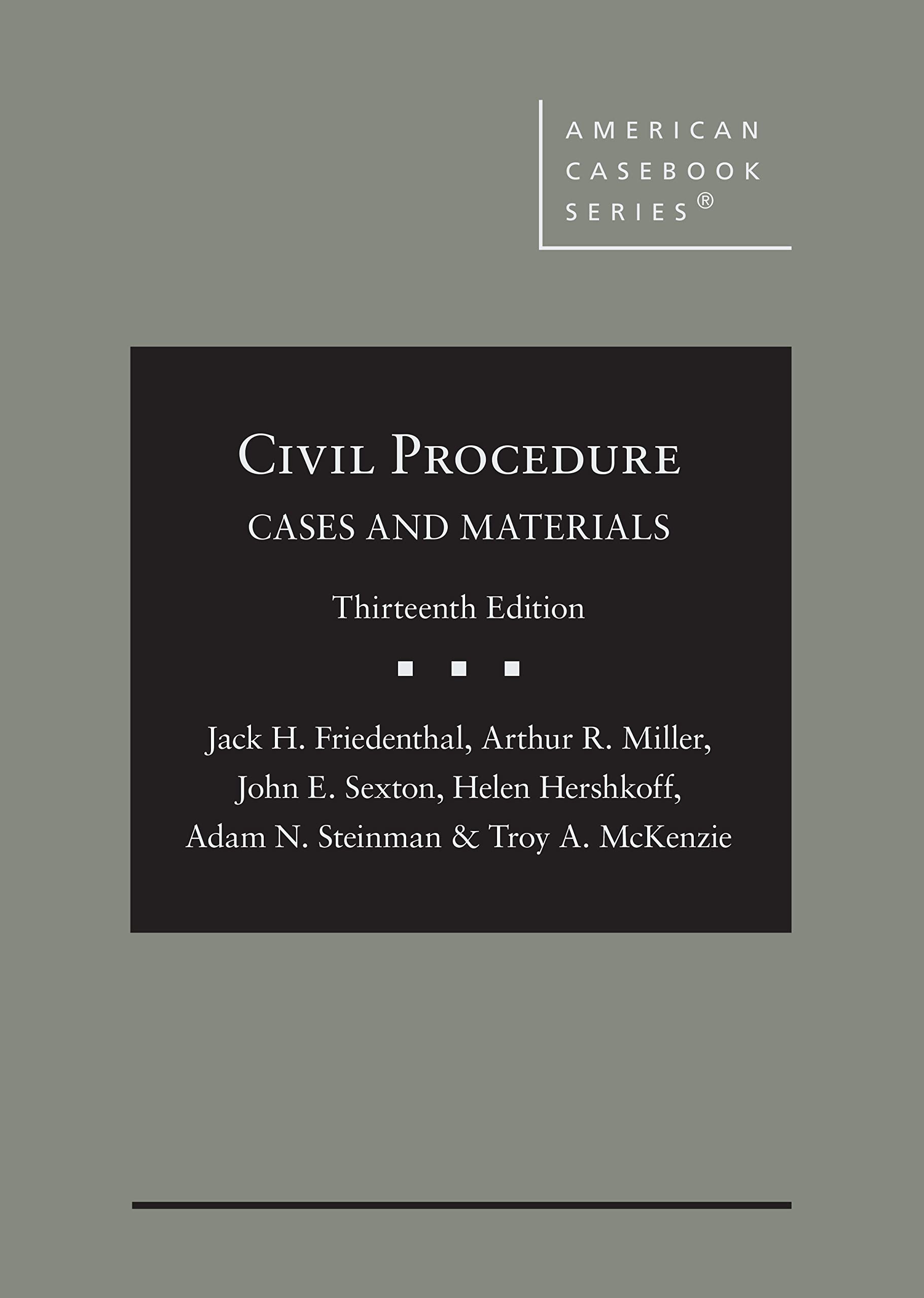 Civil Procedure: Cases and Materials - American Casebook Series Textbook for Law Students | Legal Studies, Courtroom Practice & Exam Preparation