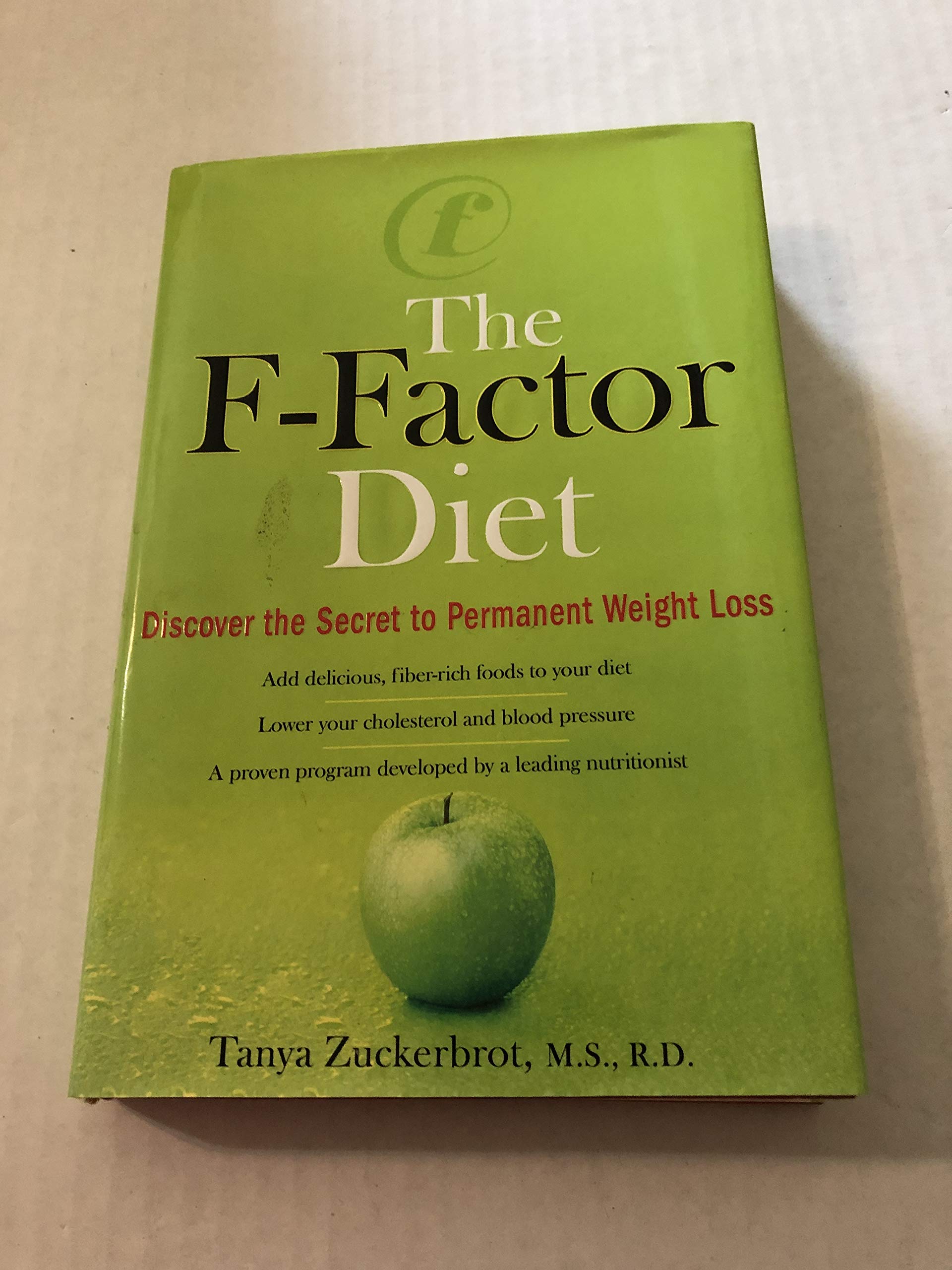 The F-Factor Diet: Discover the Secret to Permanent Weight Loss & Healthy Living | Perfect for Busy Professionals & Weight Management