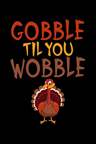 Funny Thanksgiving Turkey Blank Notebook - 6