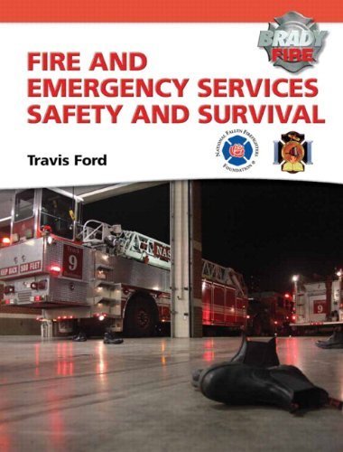 Fire and Emergency Services Safety & Survival Textbook with Resource Central Access Card by Travis M. Ford - Essential Training Guide for Firefighters & First Responders | Emergency Preparedness, Fire Safety Education, Rescue Team Training