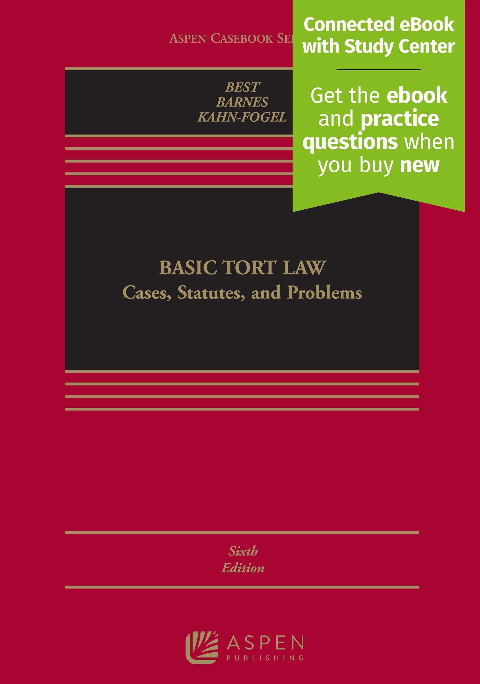 Basic Tort Law: Cases, Statutes & Problems - Aspen Casebook Series with Connected eBook & Study Center | Legal Education Textbook for Law Students & Professionals