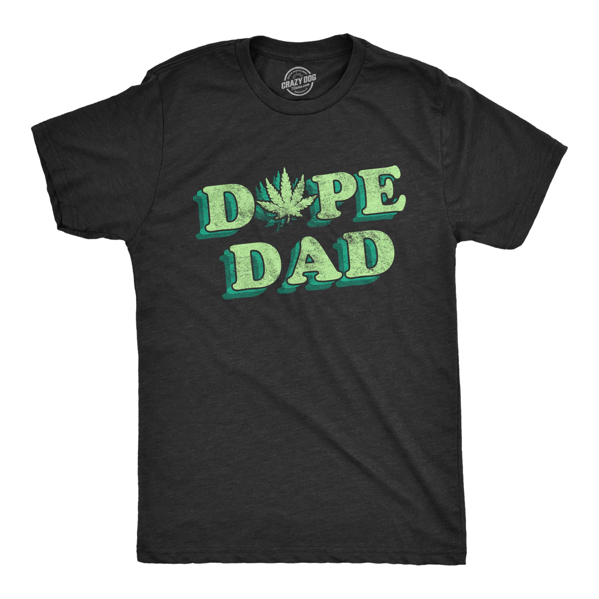 Funny Sarcastic 420 Pot Leaf Dad T-Shirt for Men - Cool Cannabis Graphic Tee for Fathers Day, Casual Wear & Stoner Gifts