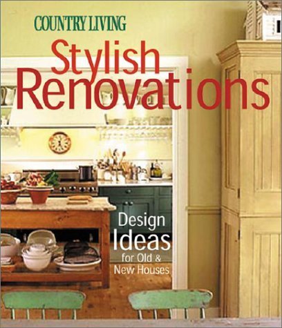 Country Living Stylish Renovations: Vintage & Modern Home Design Ideas by Rhoda Murphy | House Remodeling Inspiration for Old & New Homes | Perfect for DIY Projects & Interior Decorating