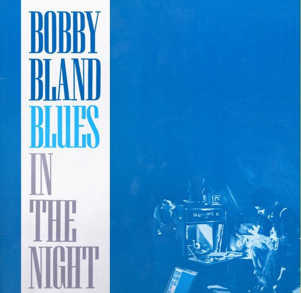Bobby Bland Blues In The Night Vinyl LP Record - Compilation, Mono, VG+ Condition - Perfect for Blues Collectors & Vintage Music Lovers - Great for Home Listening, Record Collections & Music Enthusiasts
