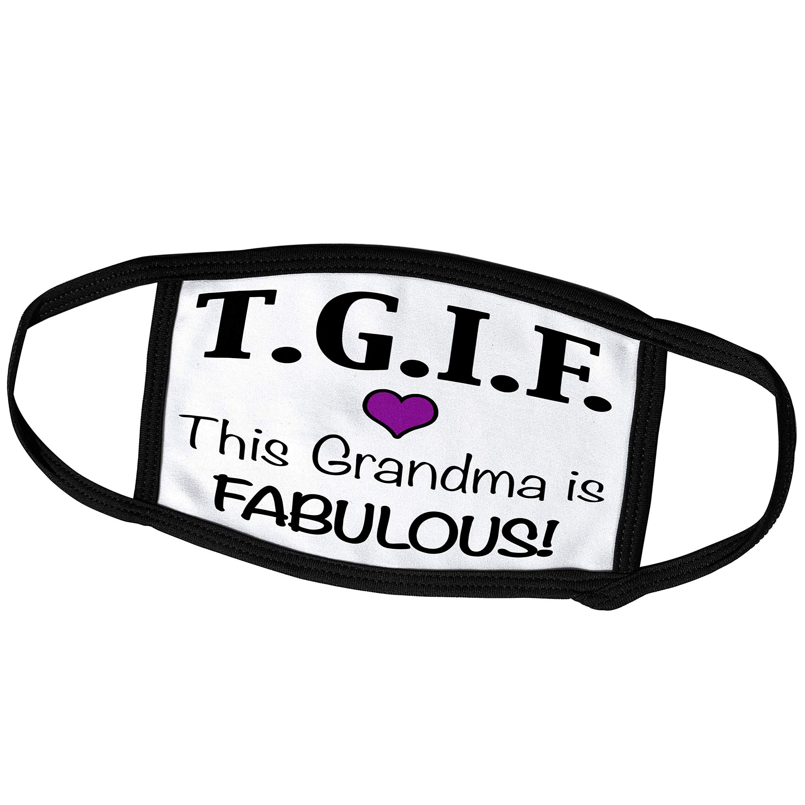 Funny TGIF This Grandma is Fabulous Purple Face Mask for Women & Gifts