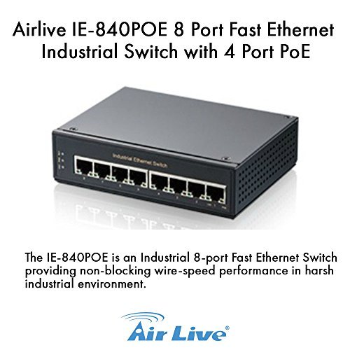 IE-840POE 8-Port Fast Ethernet Industrial Switch with 4-Port PoE+ Support - Rugged Network Solution for Factory Automation, Security Systems & Outdoor Deployments