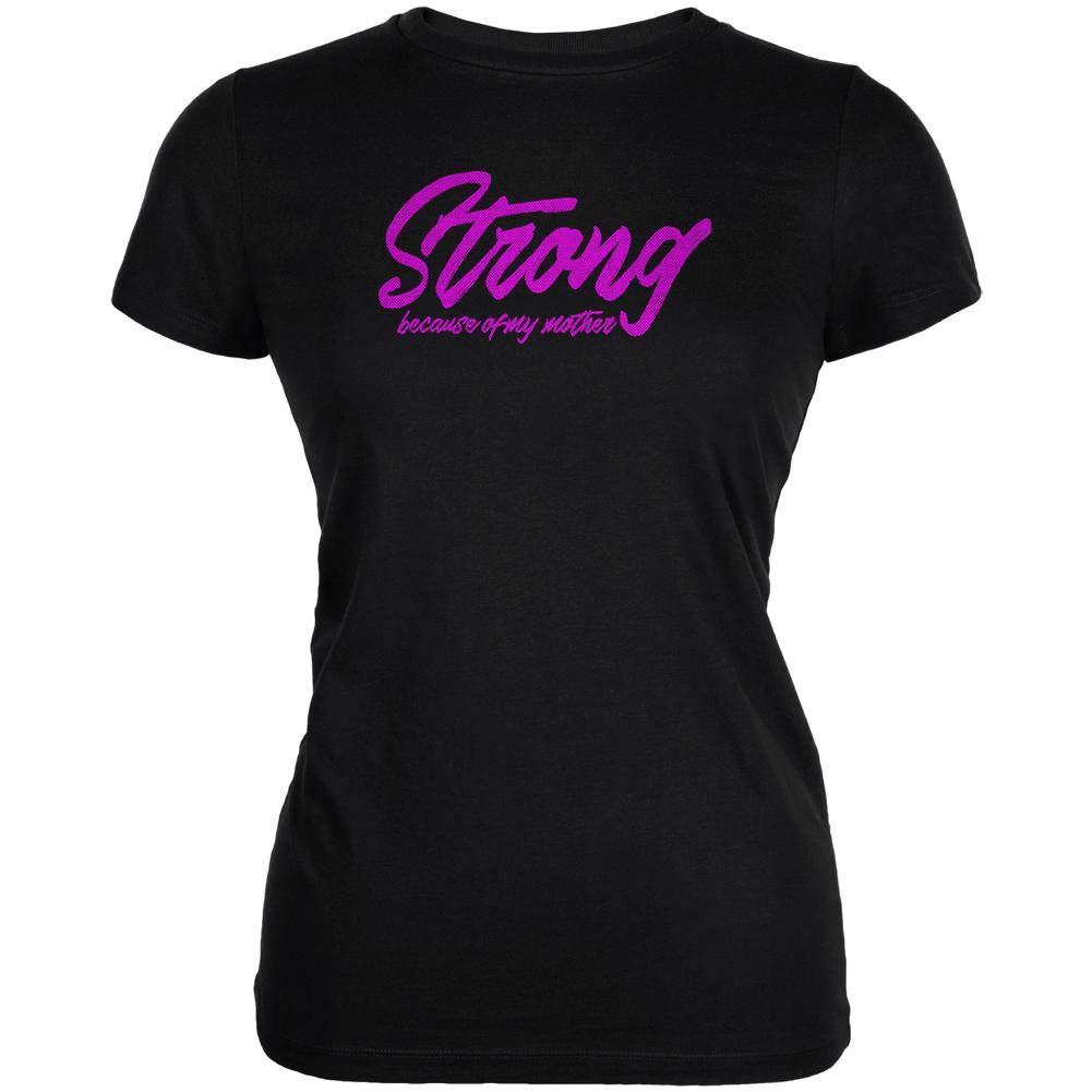 Strong Because of My Mother Juniors Soft T-Shirt - Black, Small | Cute Mother's Day Gift for Teens, Casual Wear & Family Outfits