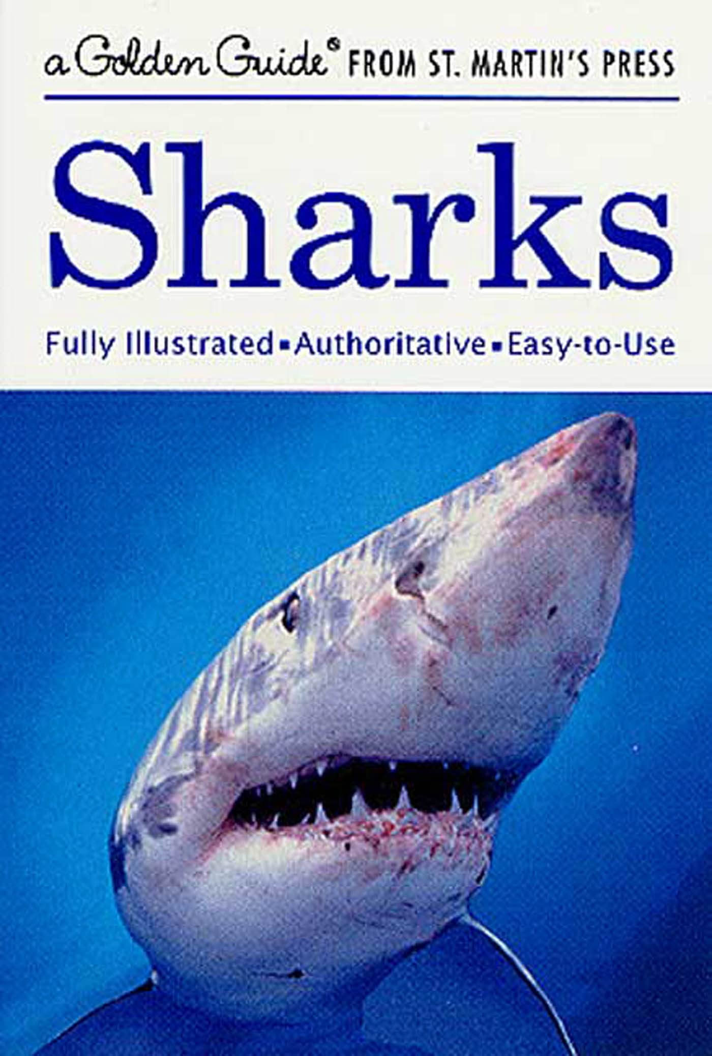 Sharks Book: A Golden Guide from St. Martin's Press - Marine Biology Reference & Ocean Wildlife Education for Students & Nature Enthusiasts