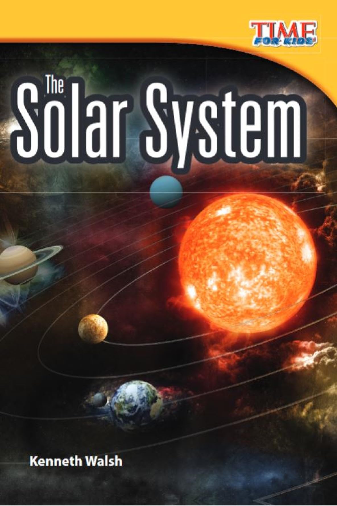 The Solar System Book for Kids Ages 5-7 - Easy-to-Read Astronomy Guide with Planets, Stars & Space Facts | Perfect for Classroom Learning, Homeschooling & Bedtime Reading (TIME FOR KIDS® Nonfiction Readers)