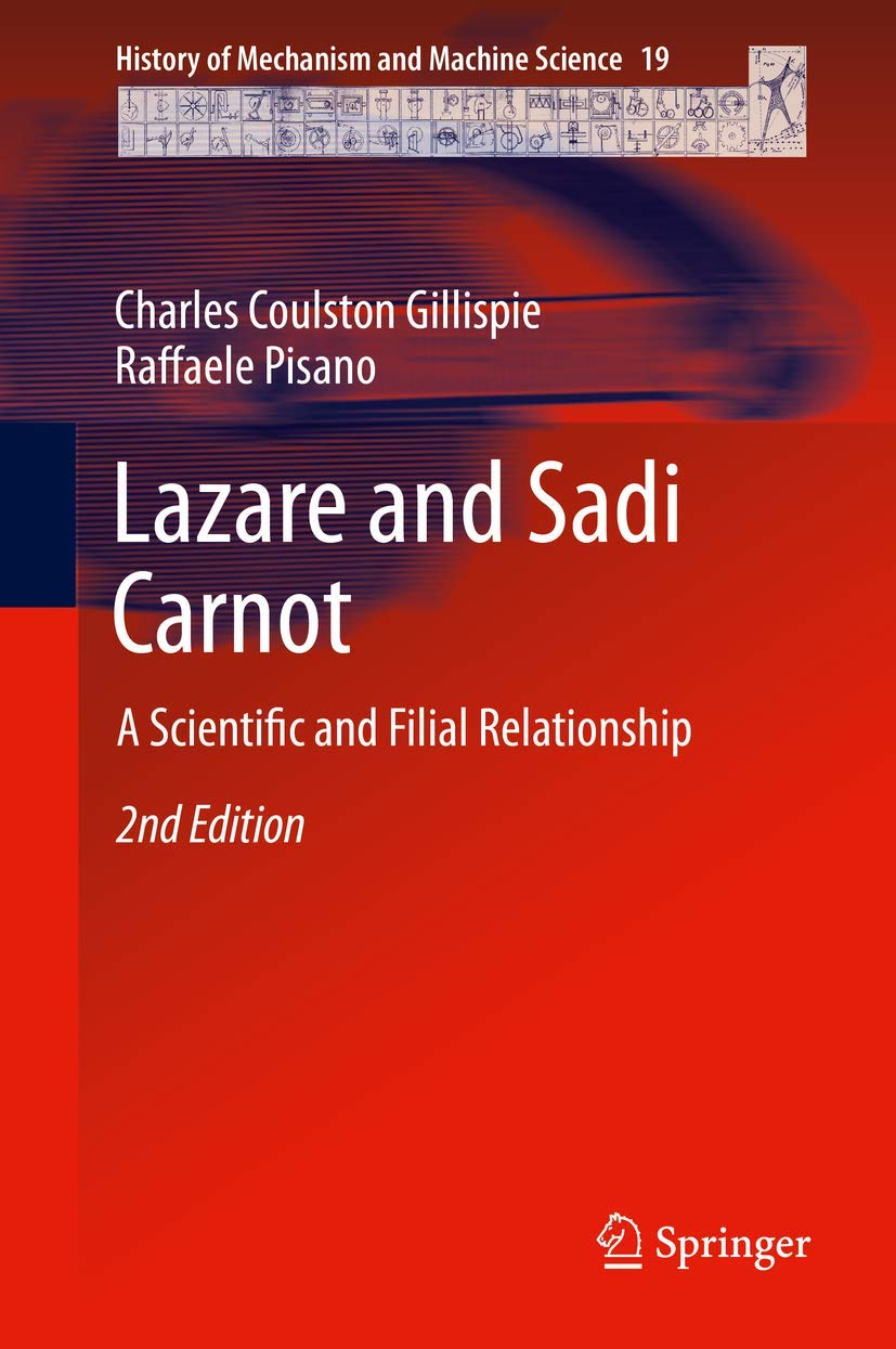 Lazare and Sadi Carnot: Scientific Legacy & Father-Son Bond in Engineering History | Academic Research & STEM Education Resource