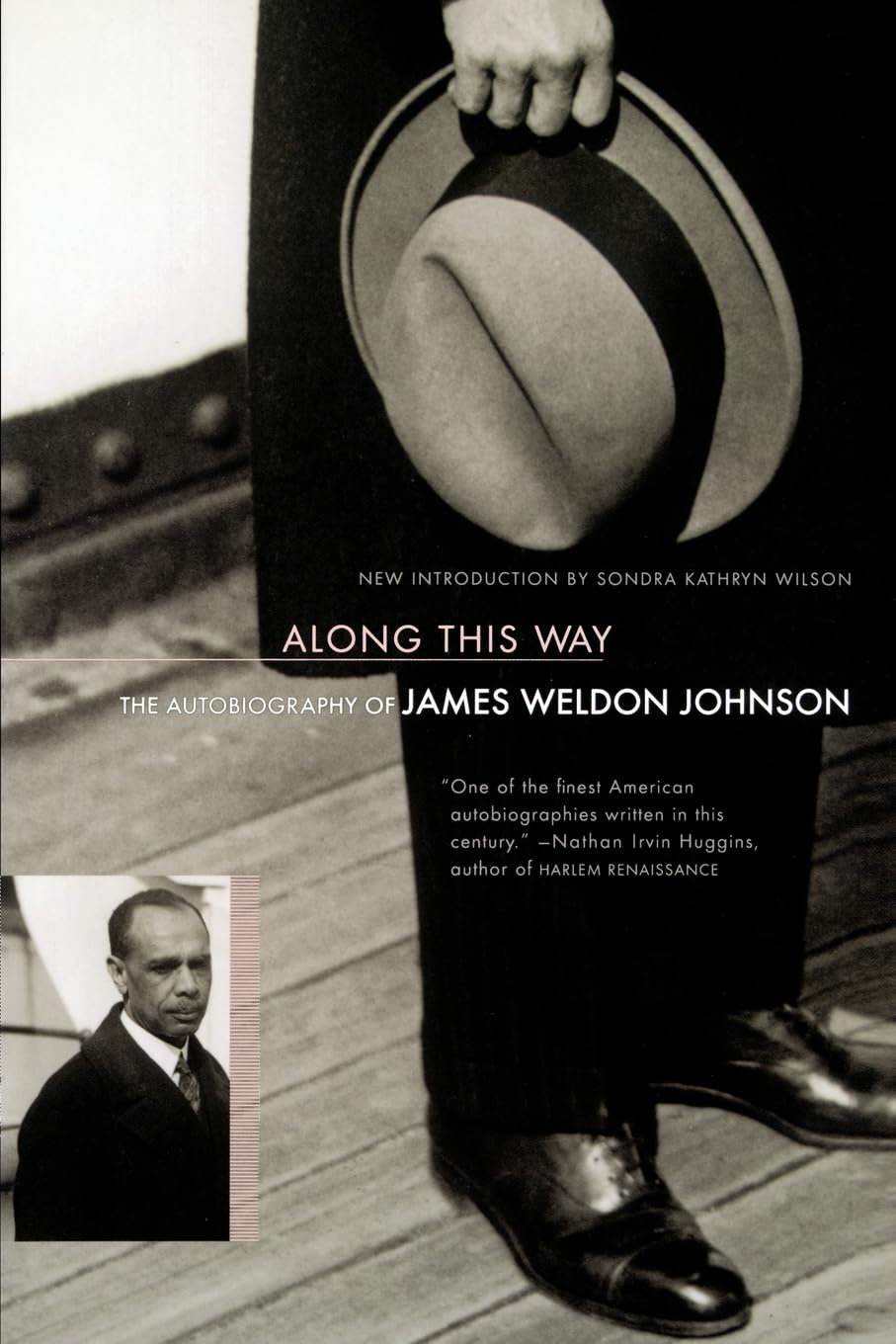 Along This Way: The Autobiography of James Weldon Johnson - Inspiring Memoir for Book Clubs, History Enthusiasts & African American Studies