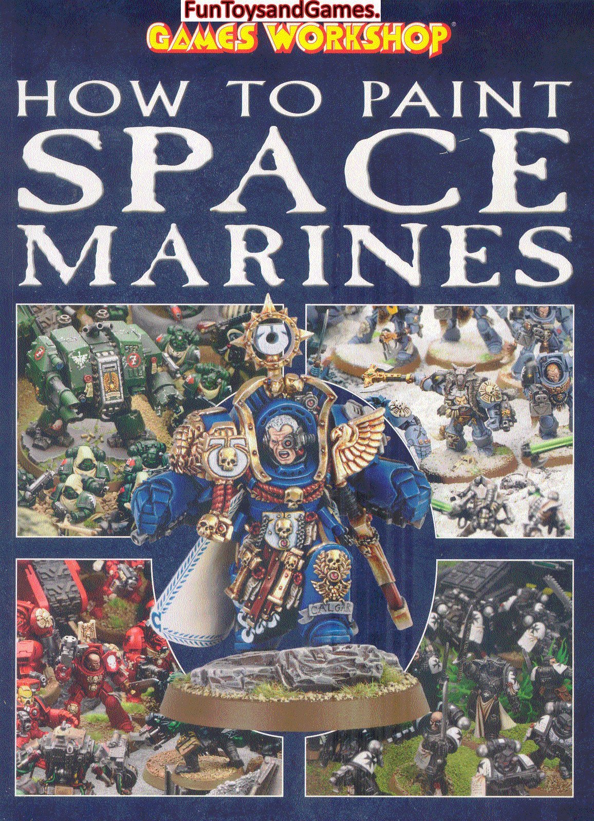 How to Paint Space Marines - Step-by-Step Miniature Painting Guide Book for Warhammer 40K | Perfect for Beginners & Hobbyists | Tabletop Gaming & Model Collecting