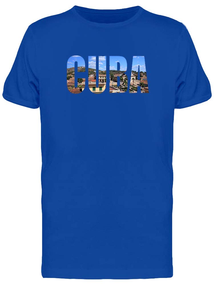 Smartprints Cuba Travel Lovers Quote T-Shirt for Men | Cool Graphic Tee for Vacation, Beach & Adventure | Perfect Gift for Wanderlust & Backpacking