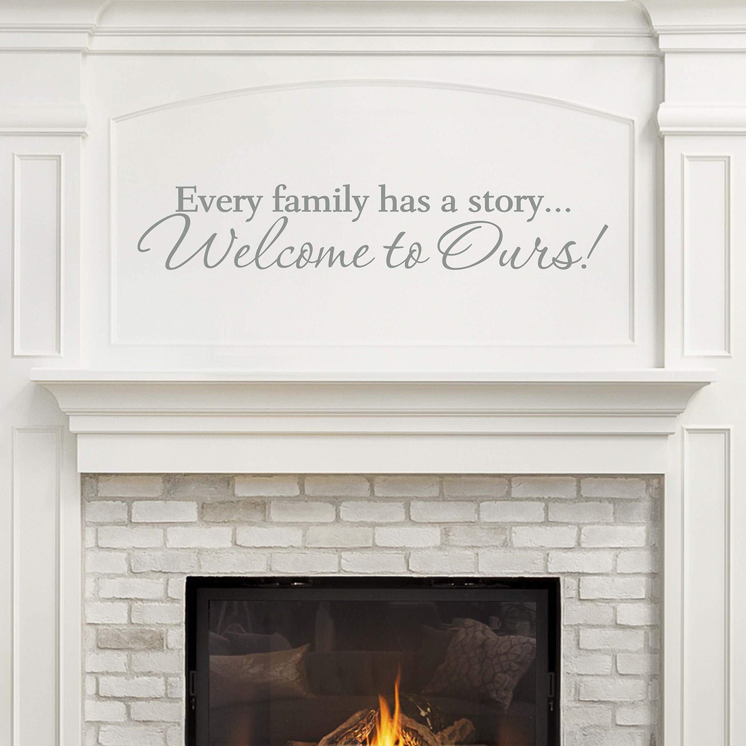 Vinyl Wall Decal Sticker - 'Every Family Has A Story, Welcome to Ours' - Family Home Decor for Living Room, Nursery & Entryway | 33x6 Inch Light Grey Removable Quote Decoration