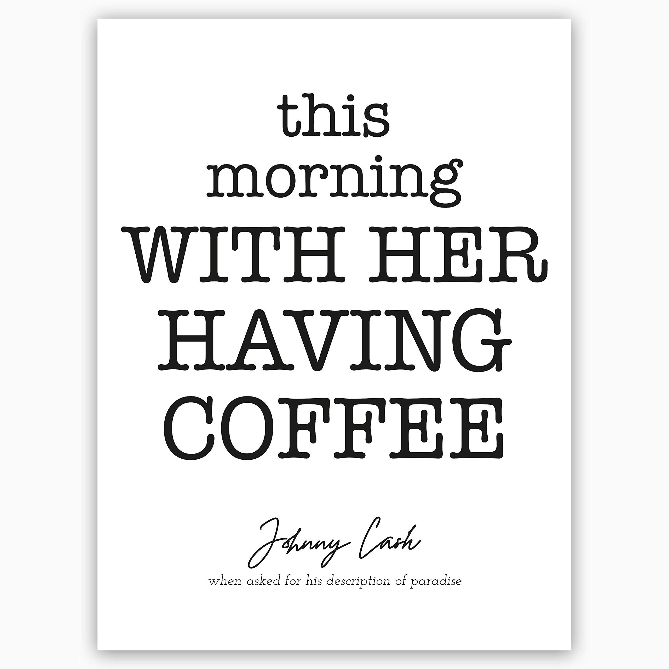 Romantic Love Art Print - 'This Morning, With Her, Having Coffee' Unframed Poster 12x16 Inches - Perfect for Bedroom, Living Room & Coffee Shop Wall Decor