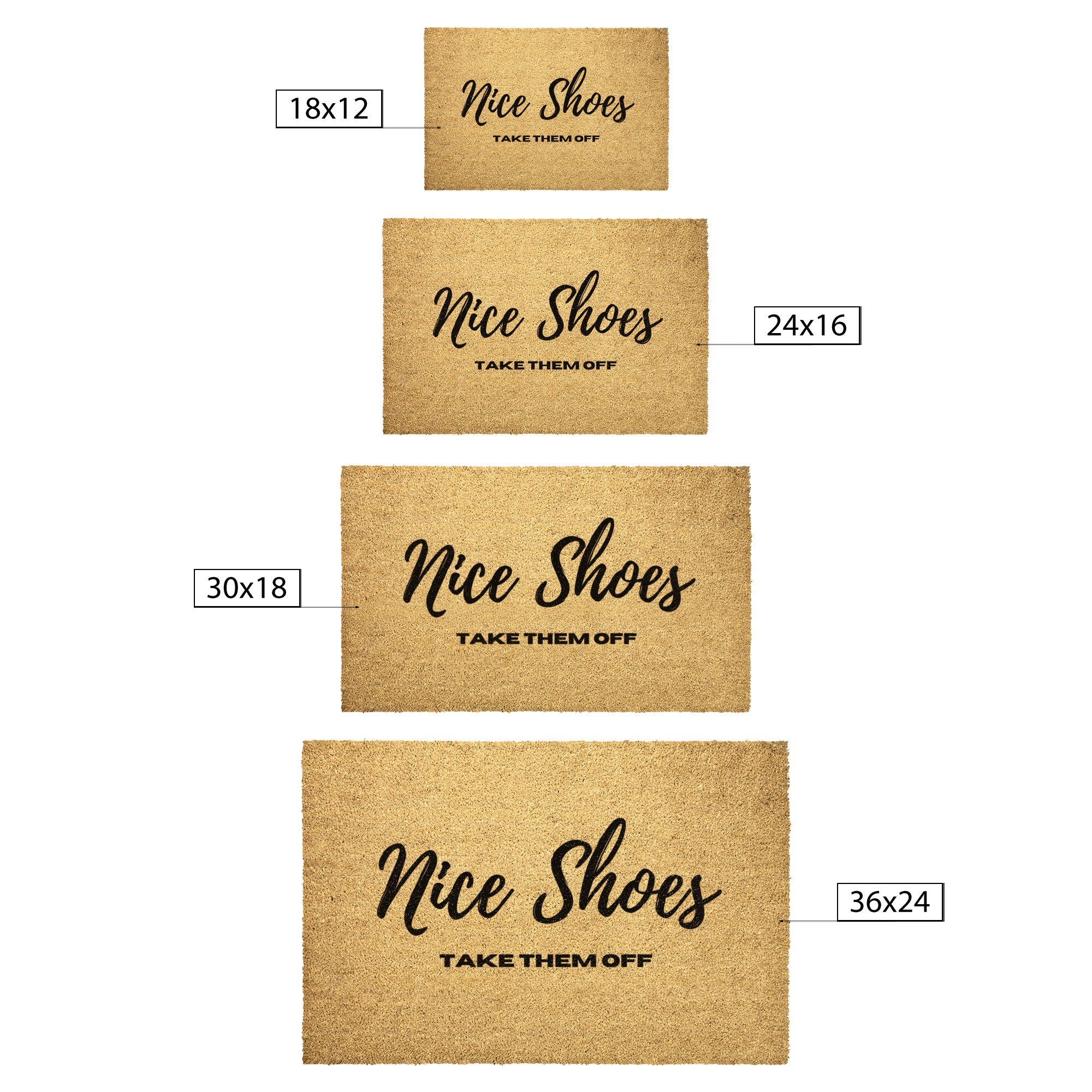 Funny Welcome Doormat - 'Nice Shoes, Take Them Off' Entryway Mat for Home & Office - Perfect for Front Door, Porch, and Indoor Use