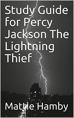 Percy Jackson The Lightning Thief Study Guide - Comprehensive Book Summary & Analysis for Students | Perfect for Homeschooling & Classroom Learning