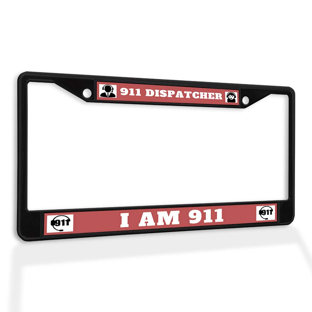 911 Dispatcher I Am B Weatherproof Metal License Plate Frame - Black Solid Insert with 2 Holes | Durable Car Accessory for Police, EMT & First Responders | Perfect for Vehicles, Trucks & Emergency Service Cars
